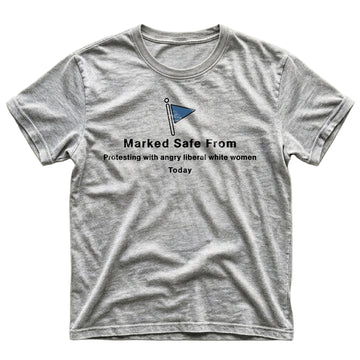 Marked Safe From Protesting Men's T-Shirt – Gray - Deplorable Gear