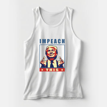 Impeach This Men's Tank Top – White