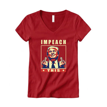 Impeach This Women's V-Neck Tee – Red