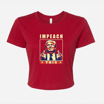 Impeach This Women's Crop Tee – Red